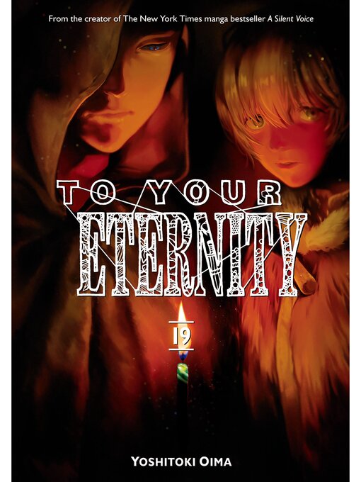 Title details for To Your Eternity, Volume 19 by Yoshitoki Oima - Wait list